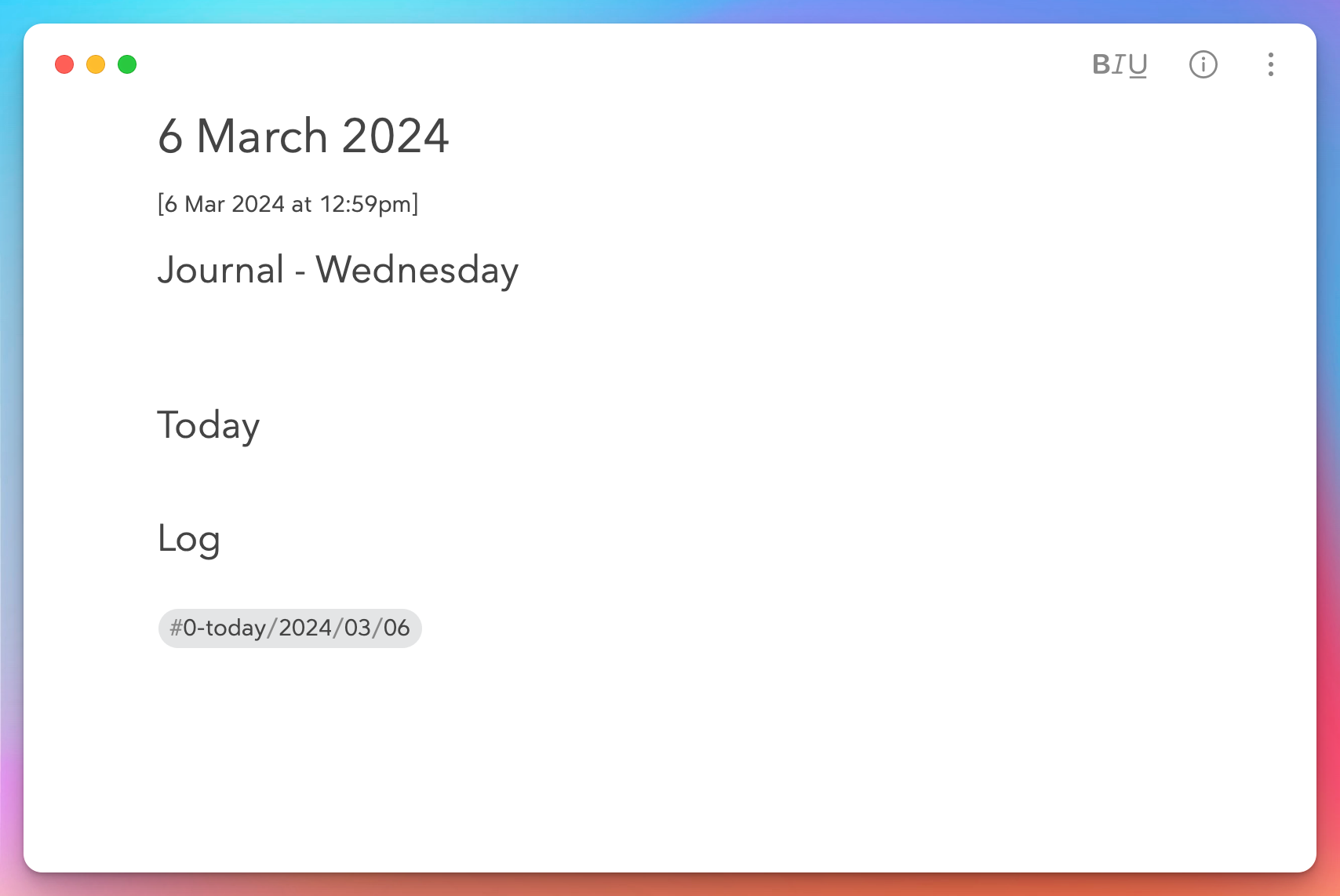 A new note with some Journal, Today, and Log sections, plus some hashtags and timestamps